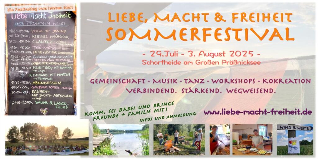 LiebemachtFreiheit Festival 29.7.-3.8. Herzklangreise und Konzert